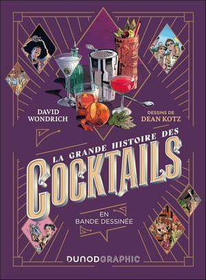 La grande histoire des cocktails, en bande dessinée post feature image